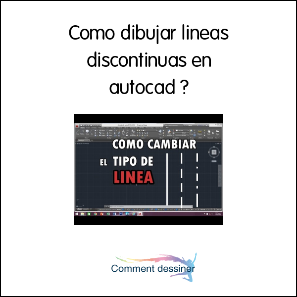 Como dibujar lineas discontinuas en autocad